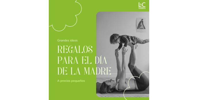 Regalos para el Día de la Madre